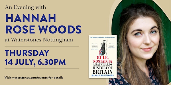 An Evening with Hannah Rose Woods - Nottingham