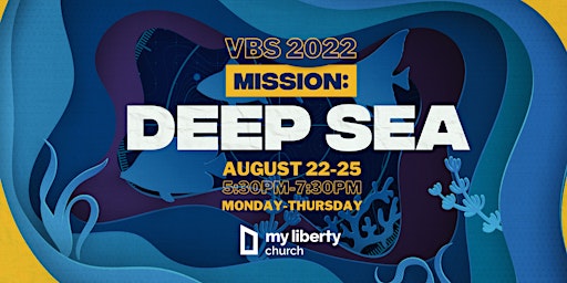 VBS Deep Sea Mission 2022
