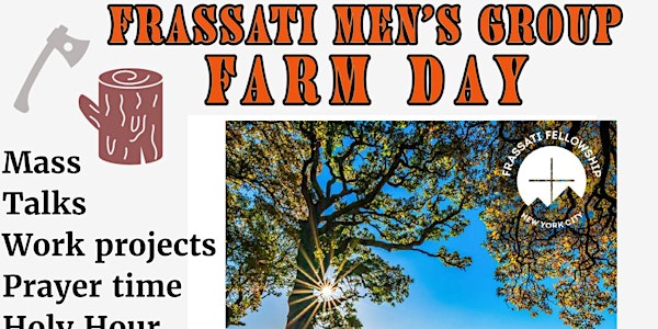 Frassati Men's Group Day Trip to the CFR farm