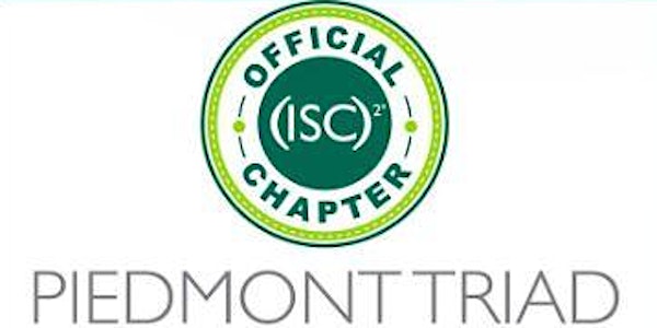 ISC2 Piedmont Triad Chapter - June Meeting