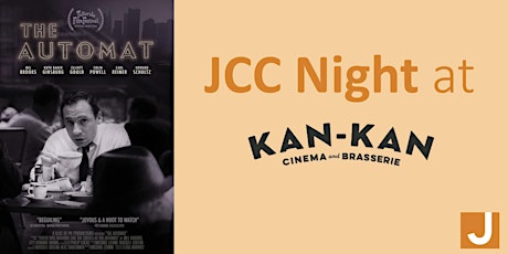 JCC Night at Kan-Kan Cinema: THE AUTOMAT Screening