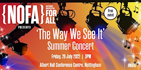 National Orchestra for All Presents: ‘The Way We See It’ – FREE concert tickets