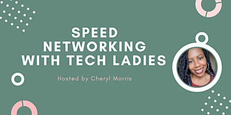 *Webinar* Speed Networking with Tech Ladies bilhetes