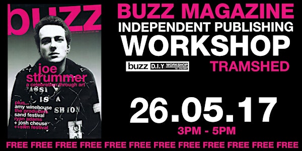 Independent Publishing Workshop with Buzz Magazine