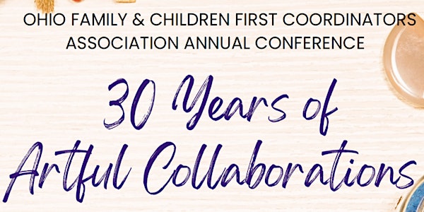 Ohio Family and Children First Coordinators Association Annual Conference