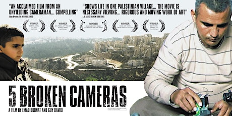 STATE CRIME FILM CLUB & CATASTROPHE CLUB PRESENTS: Five Broken Cameras with Q&A at Bertha DocHouse primary image