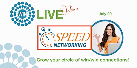 Speed Networking for Women JULY: Grow your circle of win/win connections! primary image