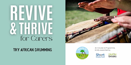 FREE  African Drumming Workshop for unpaid Carers (caring for an adult) tickets