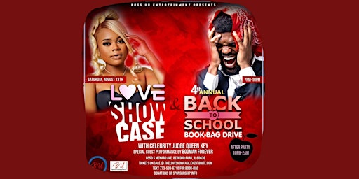 The Love Showcase and 4th Annual Back-To-School Book-bag Drive