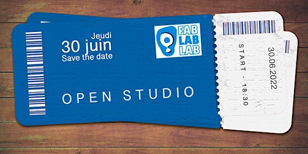 Soirée d’inauguration du FabLabLab - Open studio