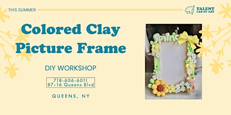 Colored Clay Picture Frame tickets