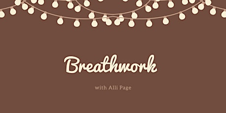 Breathwork Meditation for Self-Love and Connection Tickets