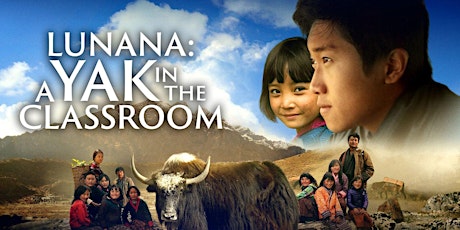 Virtual: Friday Night Film Discussion: "Lunana: A Yak in the Classroom" tickets