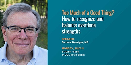How to Recognize & Balance Overdone Strengths (Virtual on Zoom) tickets