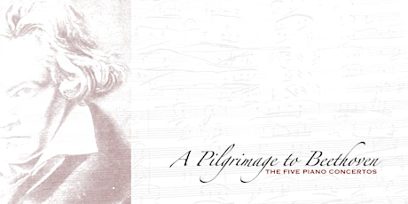A Pilgrimage to Beethoven PIANO FESTIVAL billets