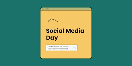 Social Media Day with the Social Media Club: Panel + Networking [Virtual] entradas