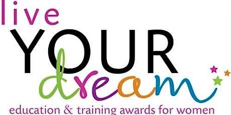 Live Your Dream Awards & Community Event - Tea & Sweets primary image