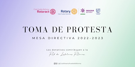 Toma de Protesta Mesa Directiva 2022-2023 boletos