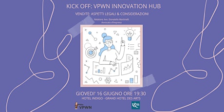 Lancio VPWN Innovation Hub e Workshop Interattivo
