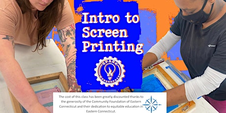 Intro to Screen Printing Class 8/10 & 8/17