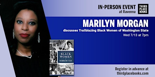 Marilyn Morgan presents 'Trailblazing Black Women of Washington State'