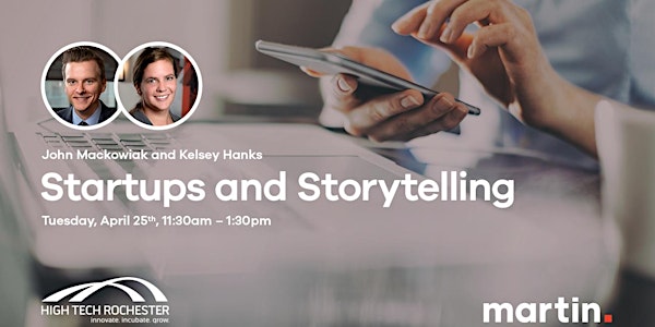 April Lunch-n-Learn: Startups and Storytelling 