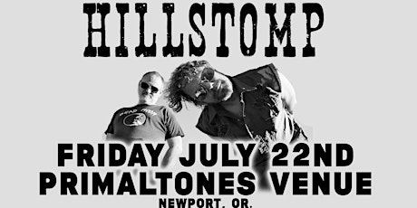 Hillstomp Live At Primaltones! tickets