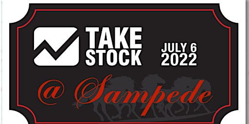 TAKESTOCK @ SAMpede  July 6th  2022