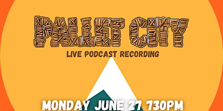 Pallet City Live Podcast Recording at Western Sky Bar & Taproom tickets