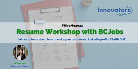 #HireMe2022  - Resume and LinkedIn Workshop with BCJobs.ca! tickets