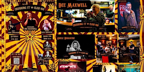 Crushing It@Club100 W/ Dee Maxwell! tickets
