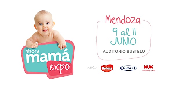 Ahora Mamá Expo  - Mendoza 2017