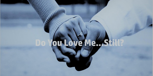Do You Love Me...Still? Book Signing Event