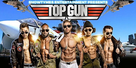 Showtymes Entertainment Presents "Top Gun" A Pilots Life Ladies Night tickets