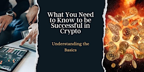 What You Need to Know to Be Successful in Crypto~~Pasadena, CA tickets