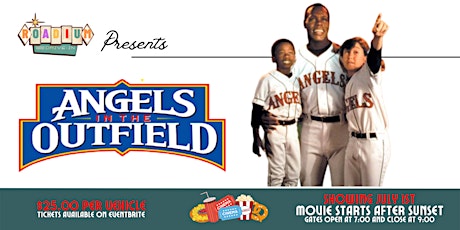 ANGELS IN THE OUTFIELD  - Presented by The Roadium Drive-In