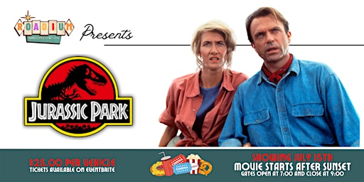 JURASSIC PARK  - Presented by The Roadium Drive-In