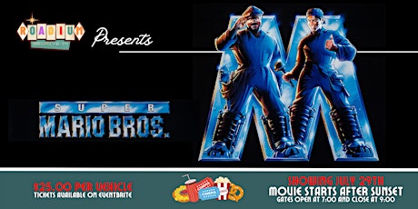 SUPER MARIO BROS  - Presented by The Roadium Drive-In