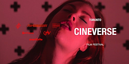 Toronto CINEVERSE Film Fest - BEST SHORTS 2022