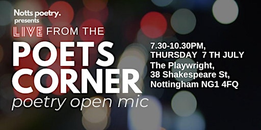 Live from the poets corner at the playwright