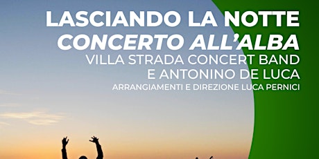 Villa Strada Concert Band e Antonino De Luca / Prenotazione parcheggio biglietti