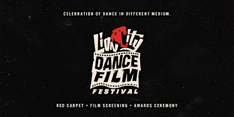 Lion City Dance Film Festival Awards Night tickets