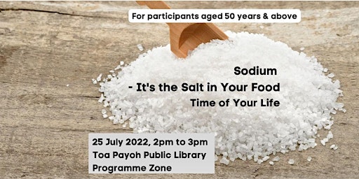 Sodium - It’s the Salt in Your Food | Time of Your Life