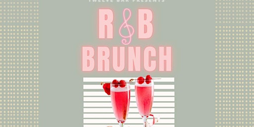Old School R&B Bottomless Brunch Party