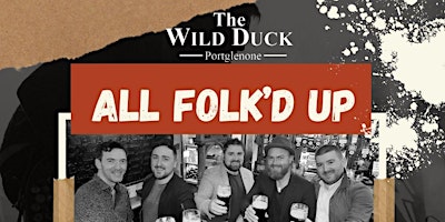 All Folkd Up - The Wild Duck Inn