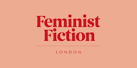Feminist Fiction London July Meetup (Sorrow and Bl tickets