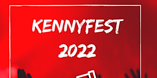 KENNYFEST 2022