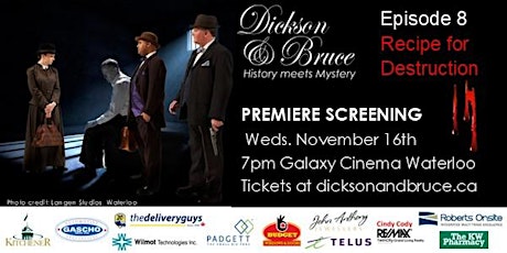 DICKSON & BRUCE Episode 8 PREMIERE AT THE GALAXY tickets