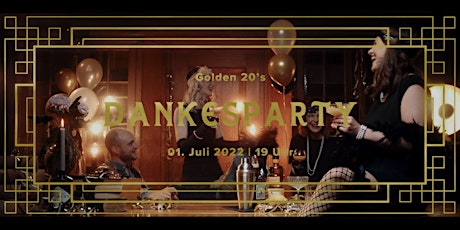 The Golden 20's - Dankesparty 2022