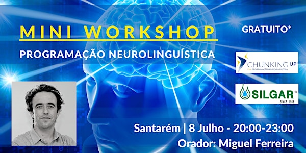 Mini Workshop Programação Neurolinguística